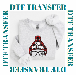 OH FUDGE **DTF TRANSFER**