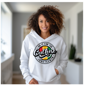 Do It For The Culture Hoodie