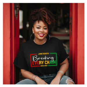 Breaking Every Chain Tee