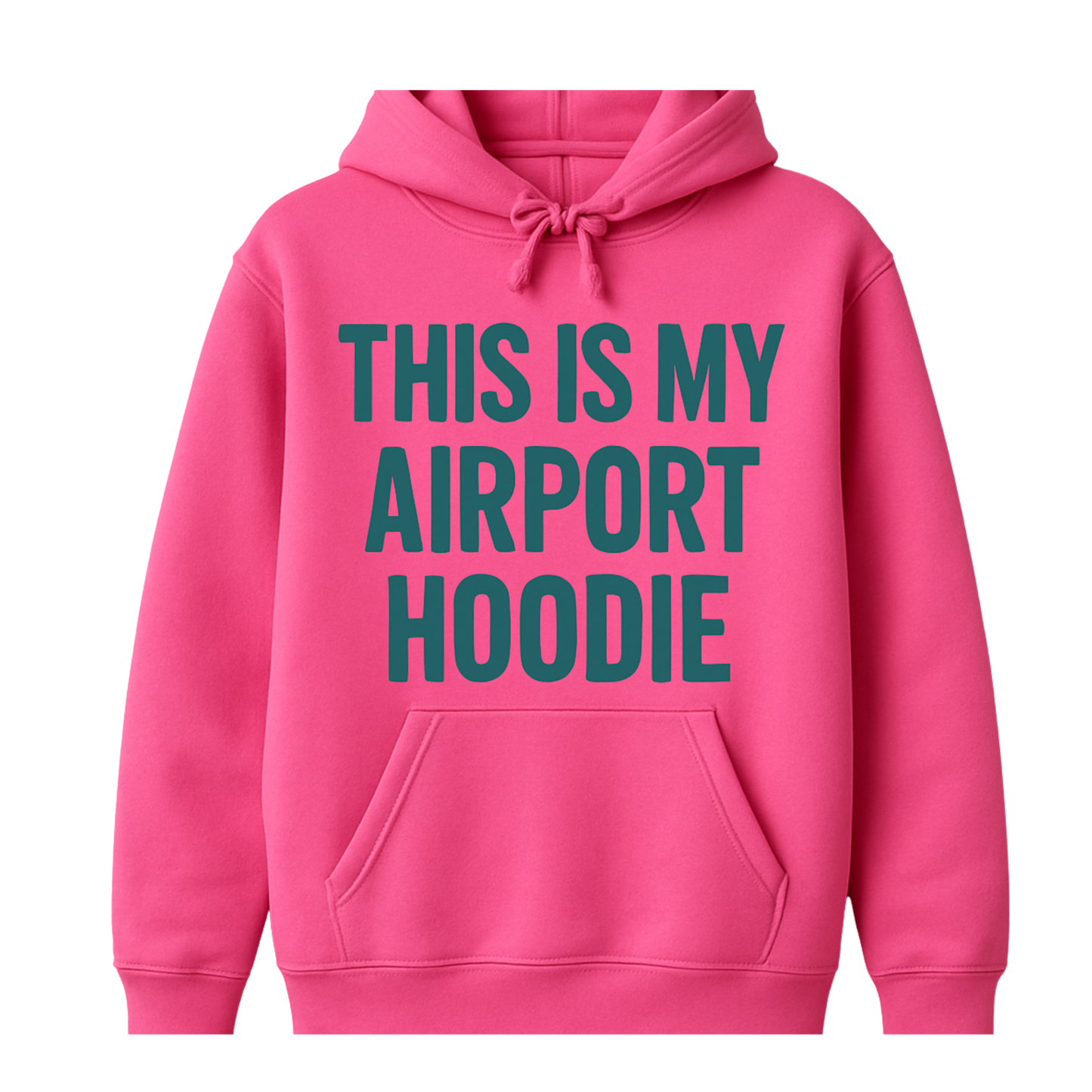 This is My Airport Hoodie
