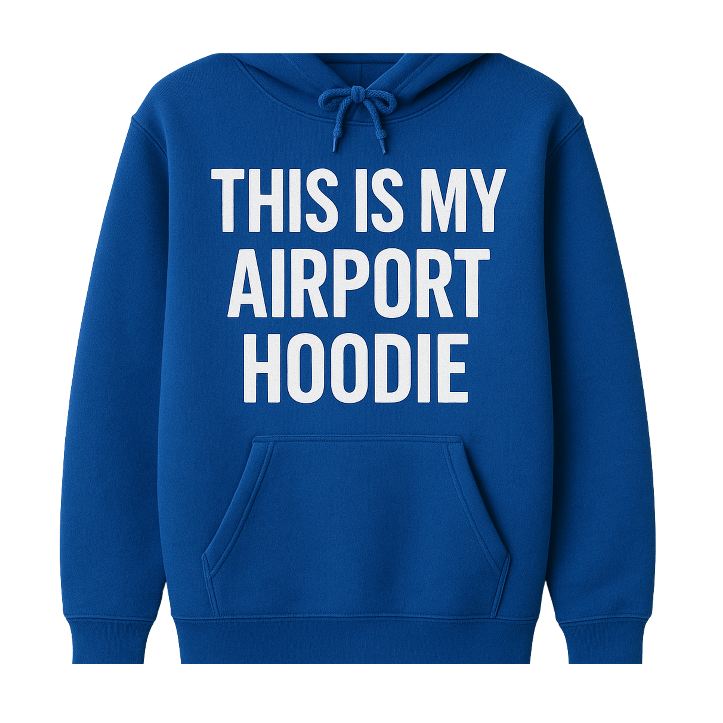 This is My Airport Hoodie