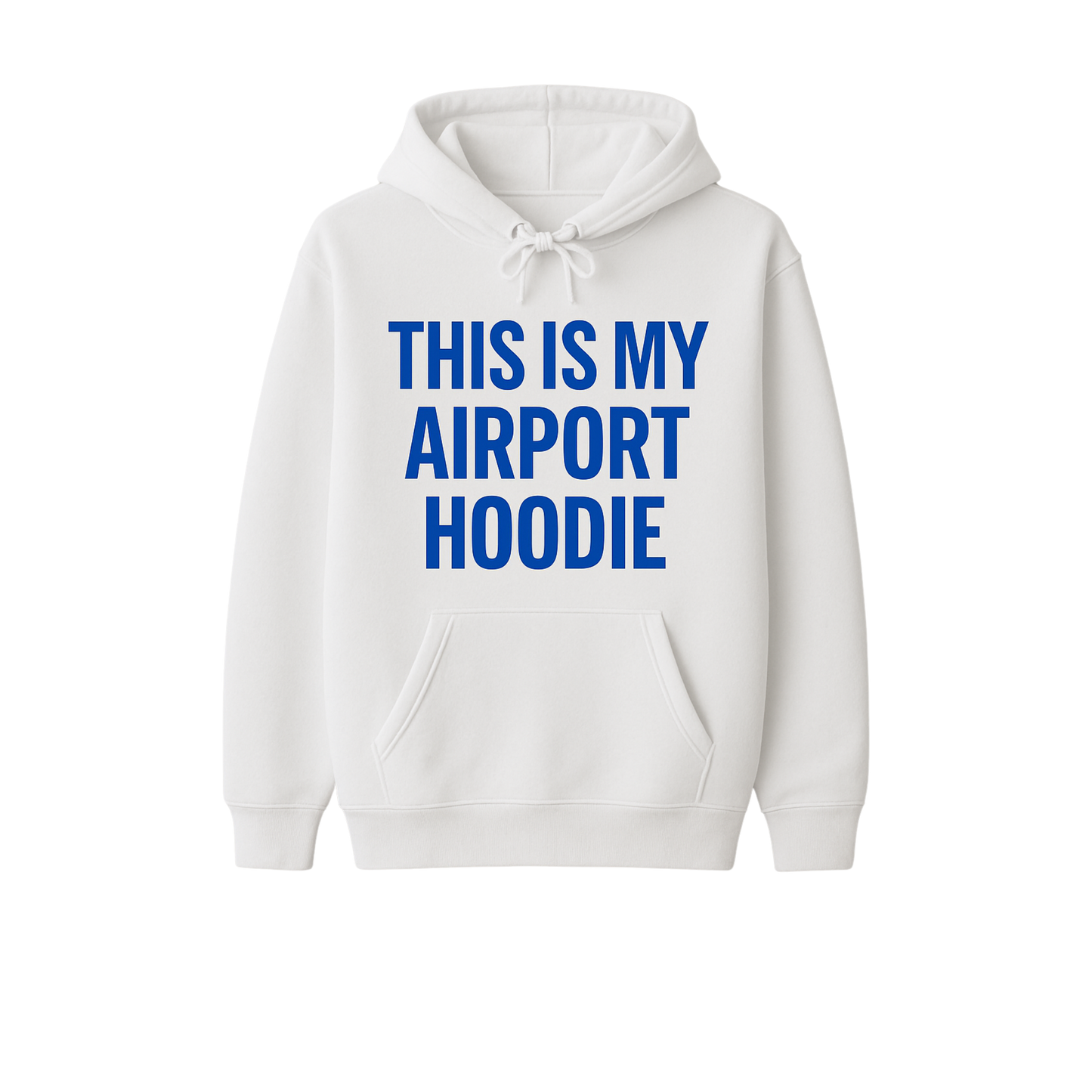 This is My Airport Hoodie