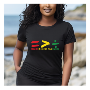 Equality is Greater Than Division Tee