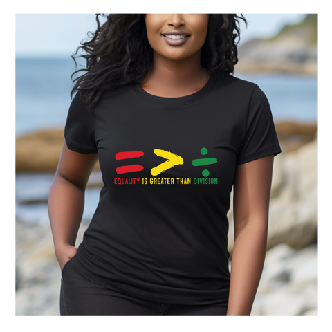 Equality is Greater Than Division Tee