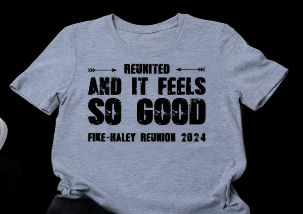 SPECIAL ORDER | Fike-Haley Family Reunion Shirts