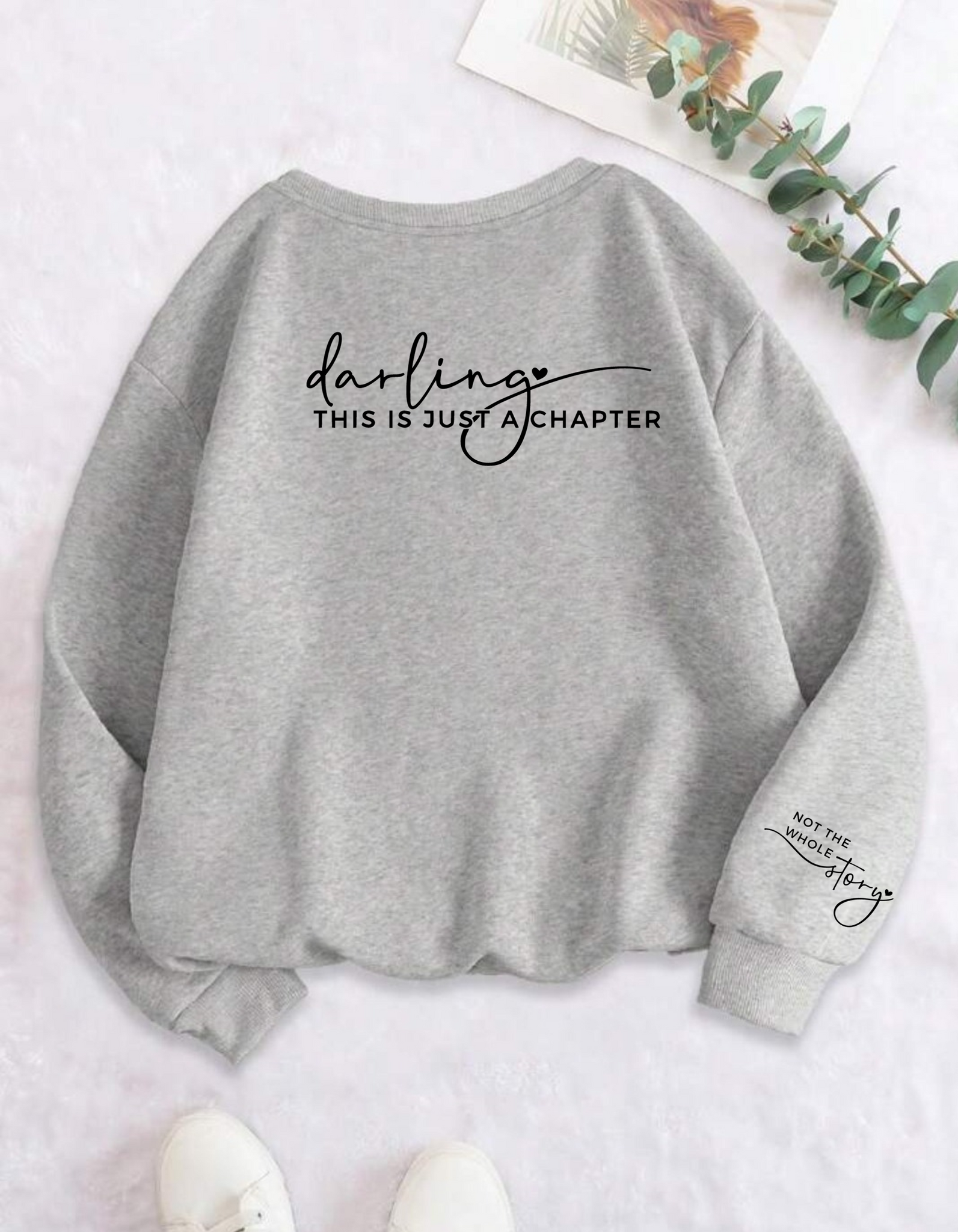 Darling Just a Chapter Sweatshirt