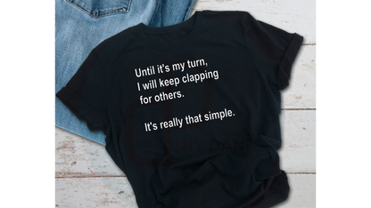 Keep Clapping Tee